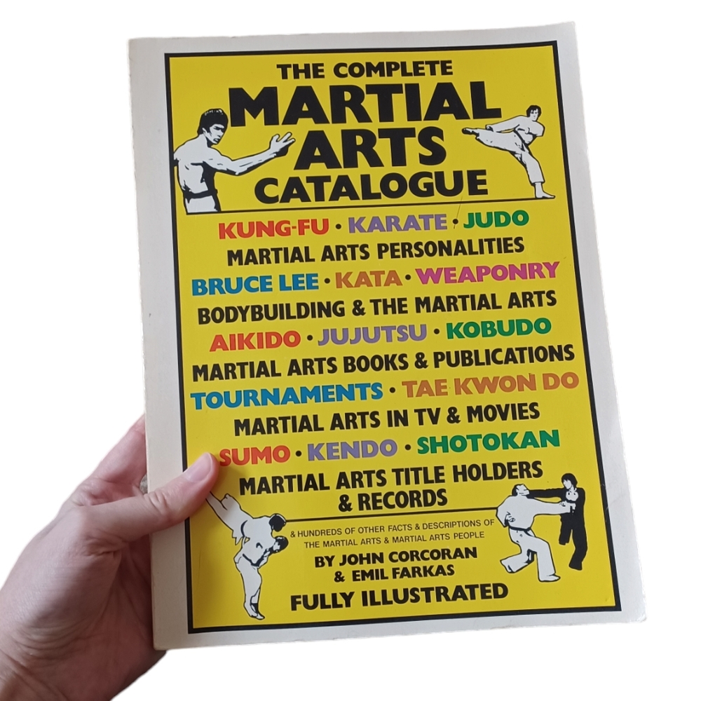 The Complete Marial Arts Catalogue Book, Karate, Judo, Fighting Sports History